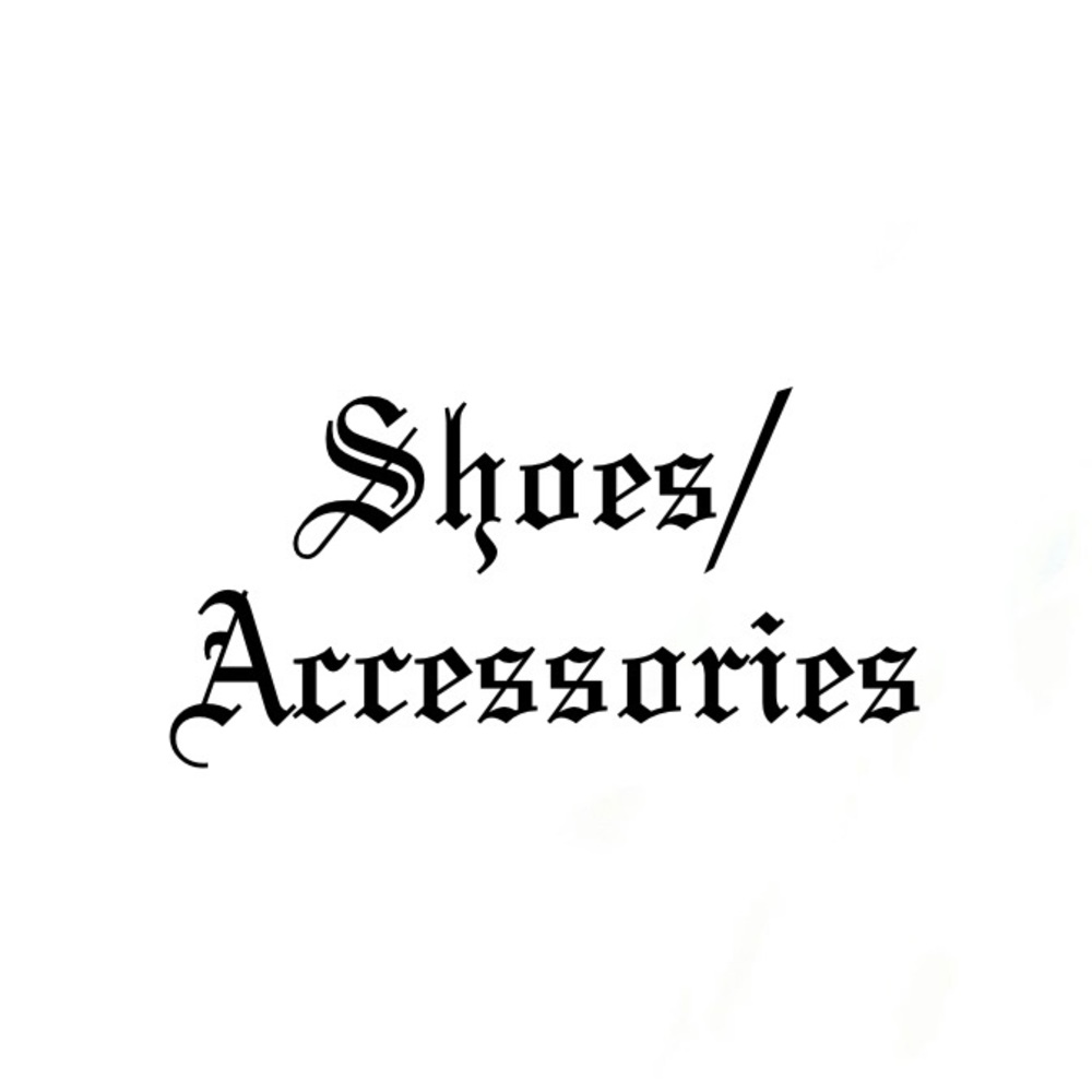 Accessories/Shoes